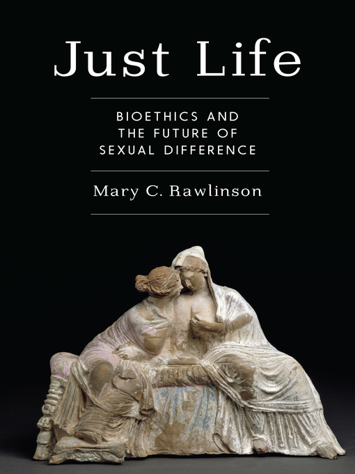 Title details for Just Life by Mary C. Rawlinson - Available